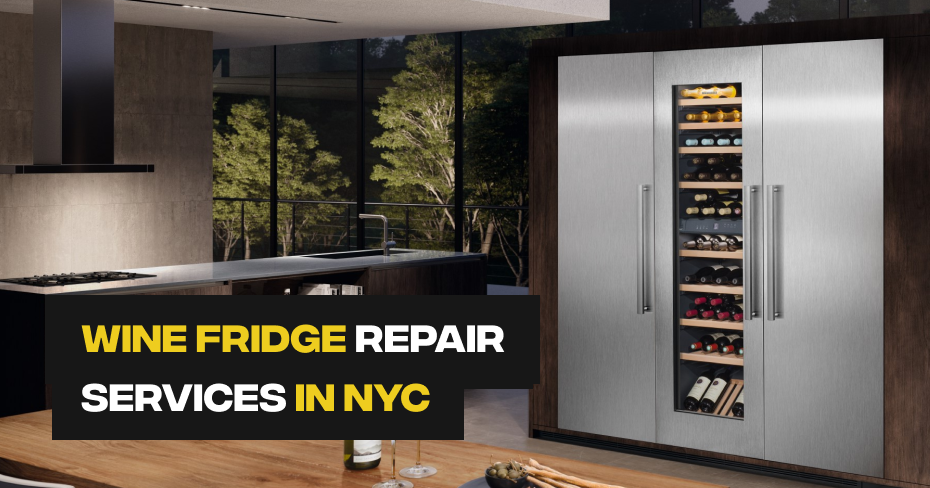 Wine Fridge Repair in NYC